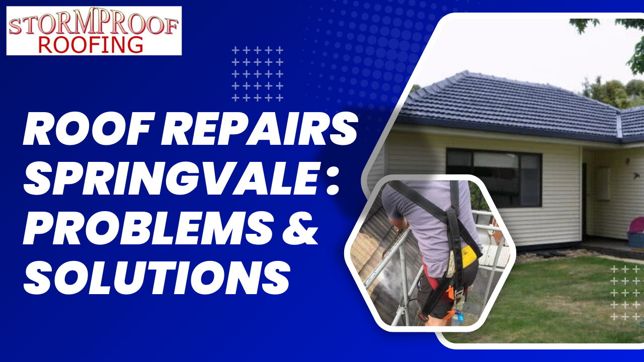roof repairs springvale - Stormproof Roofing