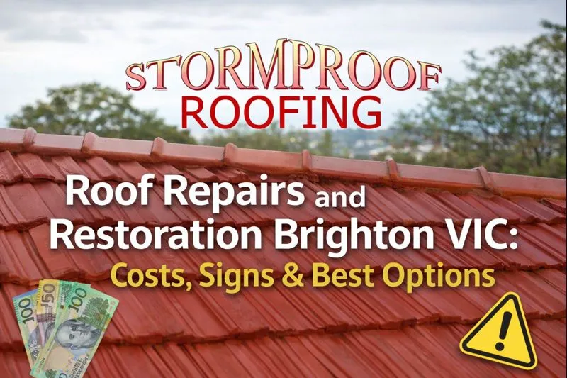 Roof Repairs and Restoration Brighton VIC - Stormproof Roofing